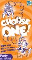 Choose One