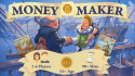 Money Maker