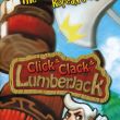 Click Clack Lumberjack
